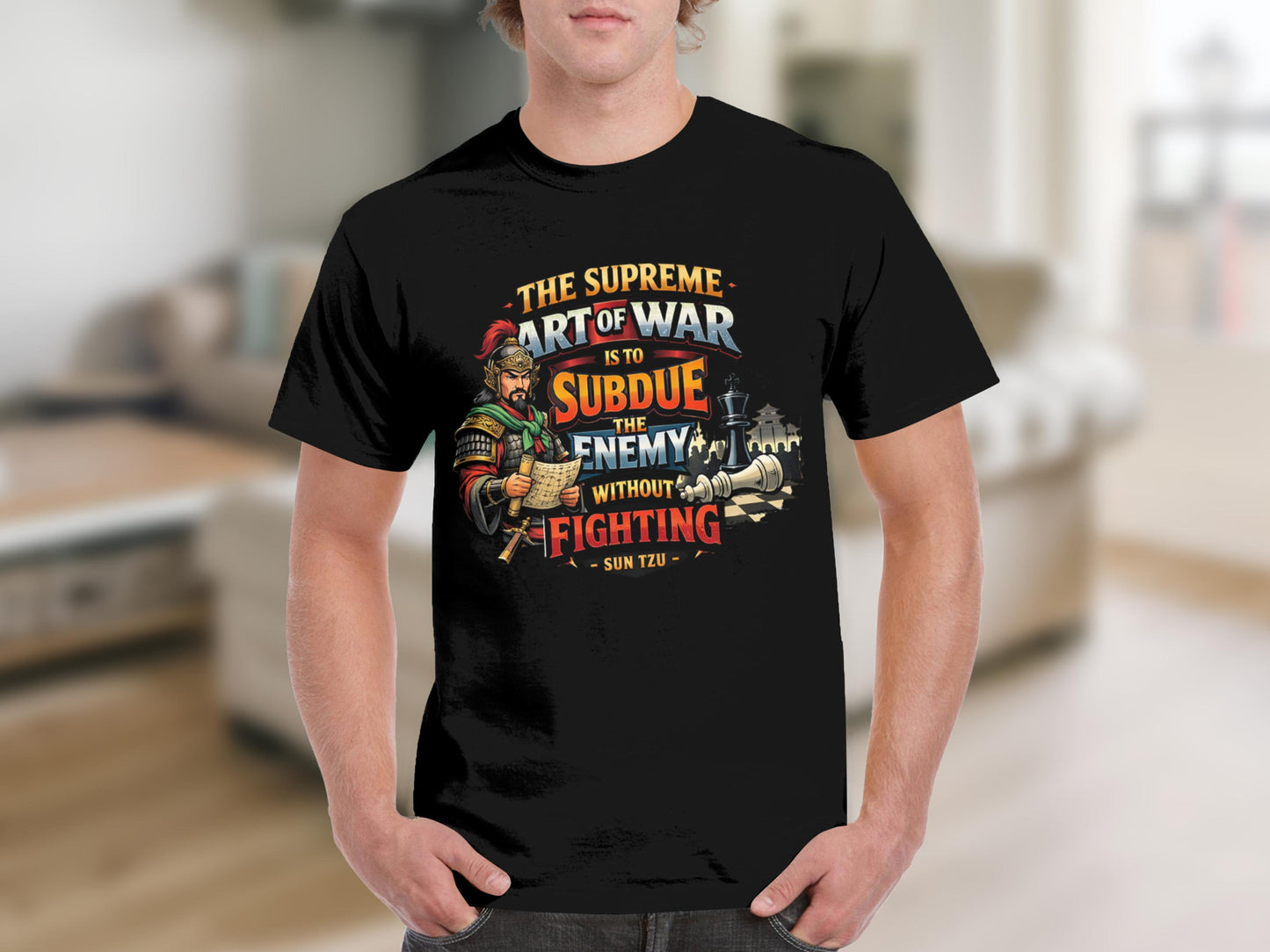 Black t-shirt with Sun Tzu quote "The supreme art of war is to subdue the enemy without fighting".