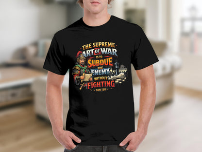 Black t-shirt with Sun Tzu quote "The supreme art of war is to subdue the enemy without fighting".