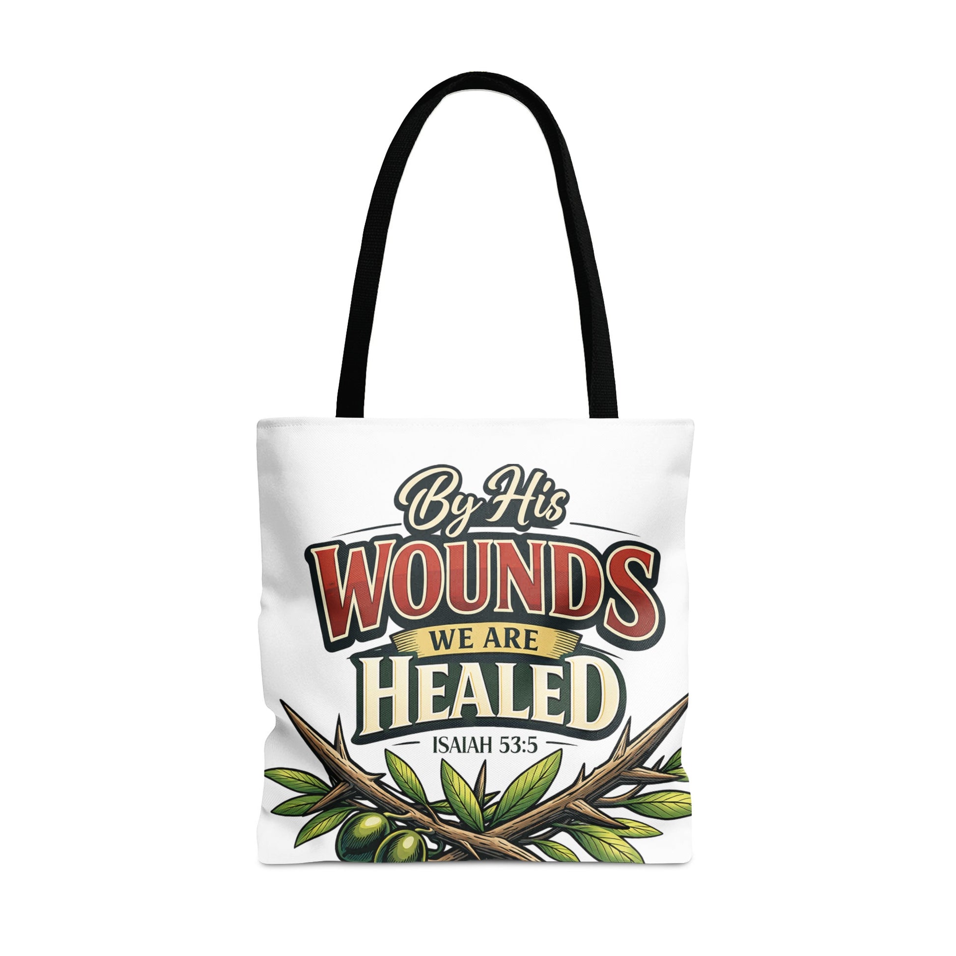 White tote bag with "By His Wounds We Are Healed Isaiah 53:5" text and olive branches.