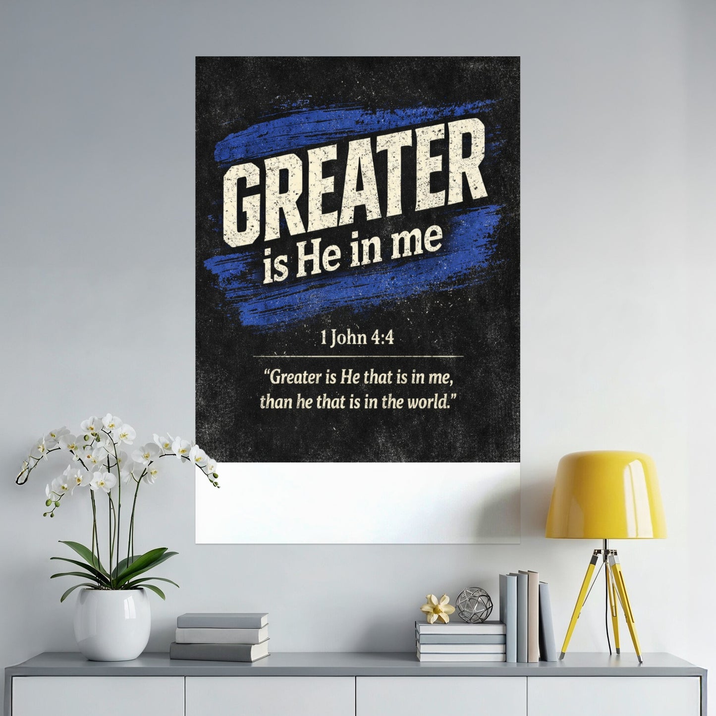Poster with "GREATER is He in me" and Bible verse 1 John 4:4.