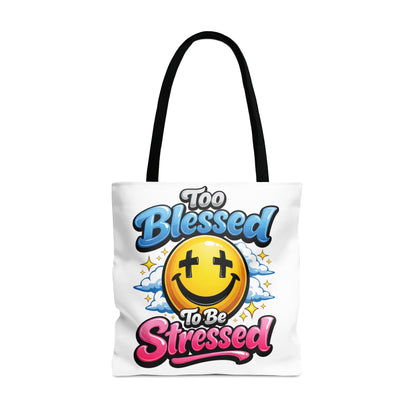 Tote bag with yellow smiley face and text "Too Blessed To Be Stressed".