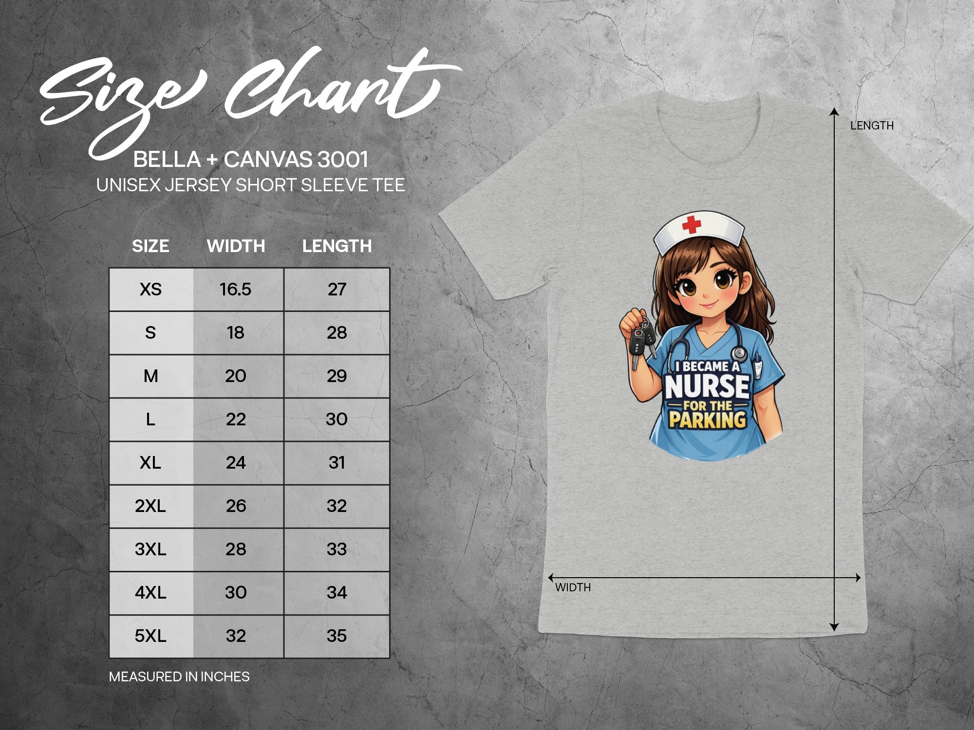 Size chart for Bella + Canvas 3001 unisex short sleeve tee with nurse graphic.