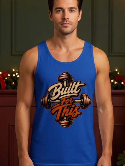 Blue tank top with "Built For This" text and dumbbells graphic.