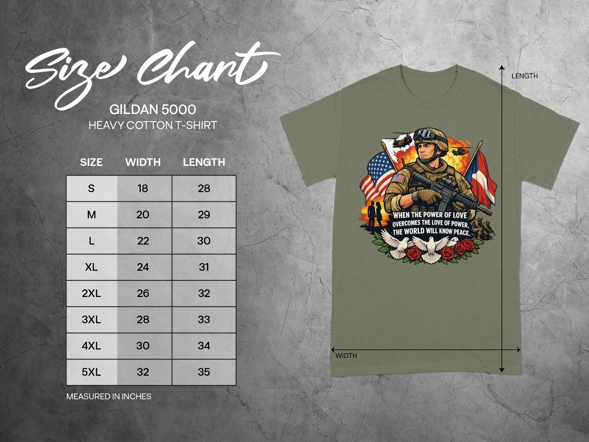 Gildan 5000 t-shirt size chart with patriotic soldier graphic and peace quote.