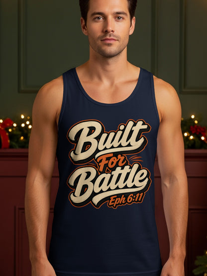 Navy tank top with "Built For Battle Eph 6:11" text in cream and orange.
