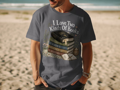 T-shirt graphic with stack of books and "I Love Two Kinds Of Books" text.