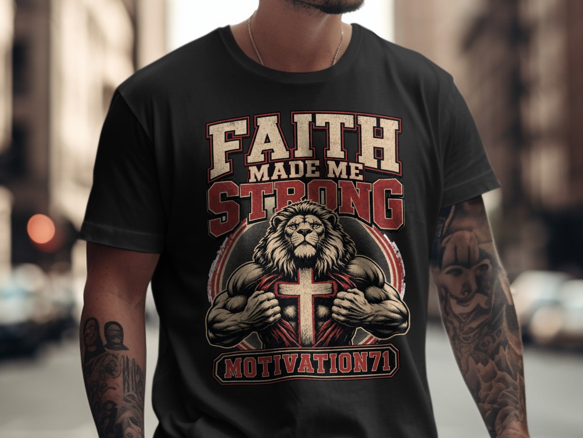 Black t-shirt with muscular lion revealing a cross, text "FAITH MADE ME STRONG MOTIVATION71".