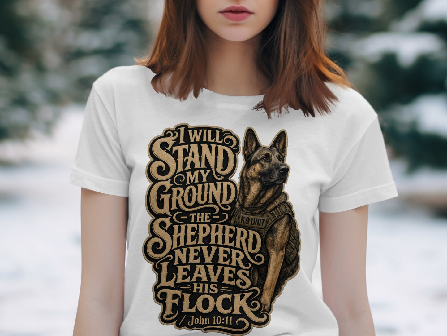 German Shepherd with K9 Unit vest and text "I Will Stand My Ground, The Shepherd Never Leaves His Flock".