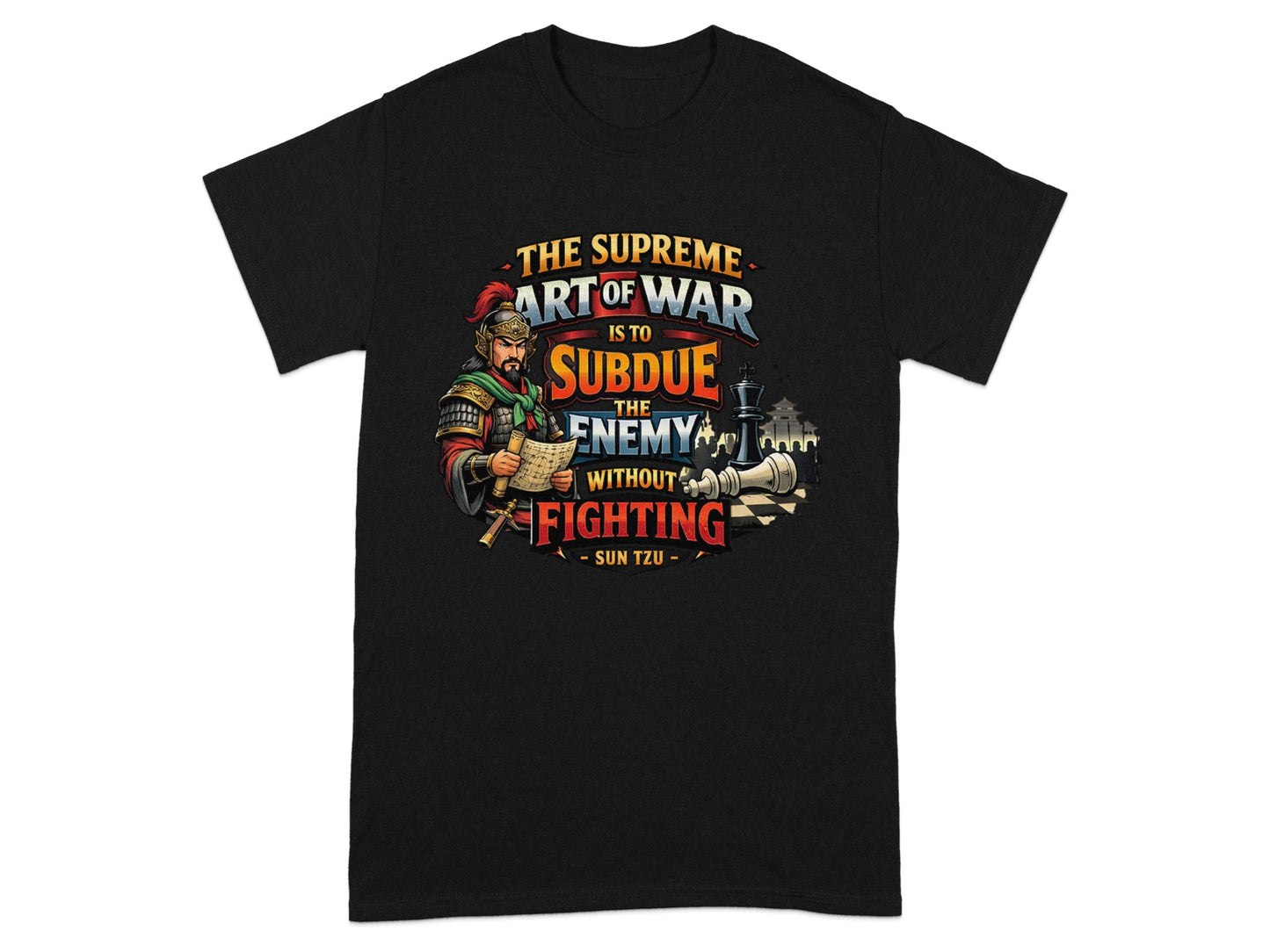 Black t-shirt with The Supreme Art of War quote and illustration of a warrior with chess pieces.