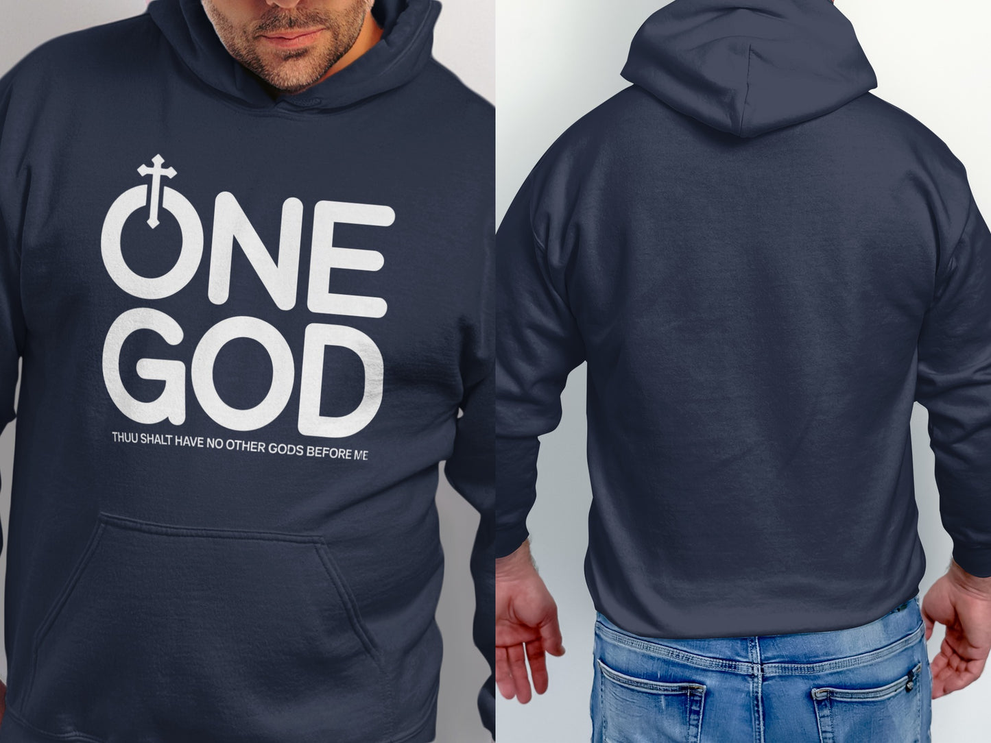 Dark navy hoodie with white "ONE GOD" and cross graphic, showing front and back.