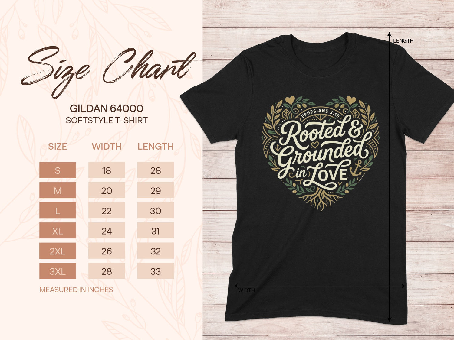 Black Gildan 64000 t-shirt size chart with measurements and "Rooted & Grounded in Love" graphic.