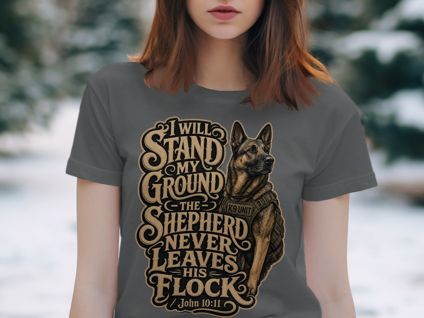 German Shepherd in K9 Unit vest with the text "I Will Stand My Ground The Shepherd Never Leaves His Flock / John 10:11."