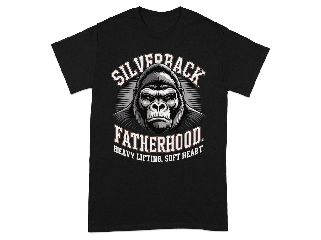 Black t-shirt featuring a gorilla graphic with text "SILVERBACK FATHERHOOD HEAVY LIFTING, SOFT HEART."