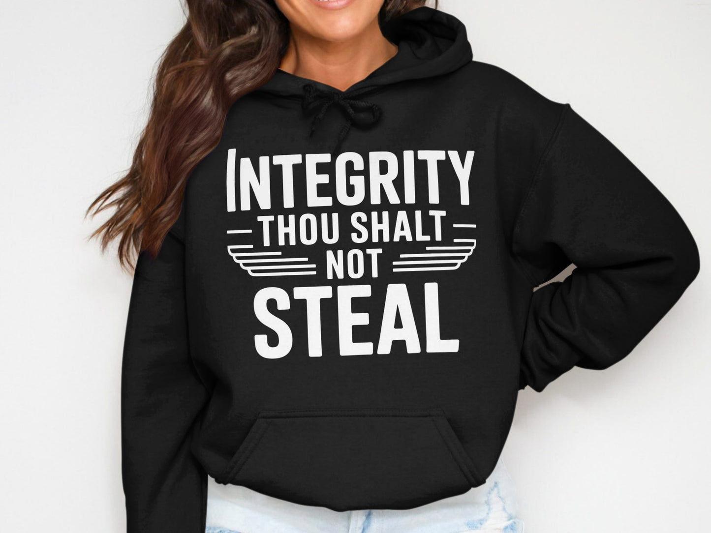 Black hoodie with white text: INTEGRITY THOU SHALT NOT STEAL