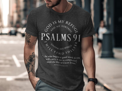 Dark grey t-shirt with "Psalms 91" and Philippians 1:6 quote.