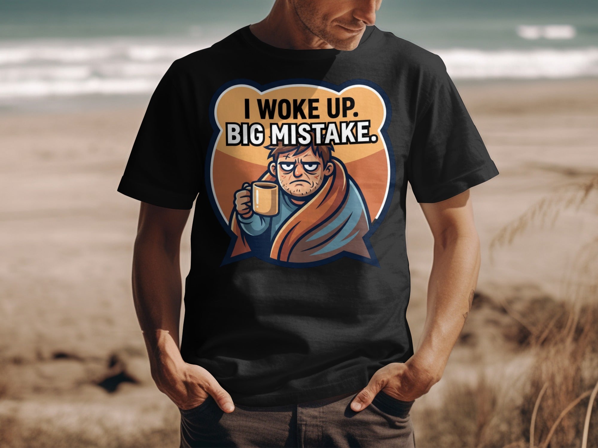 Black t-shirt with graphic: "I woke up. Big mistake." and grumpy cartoon character holding a mug.