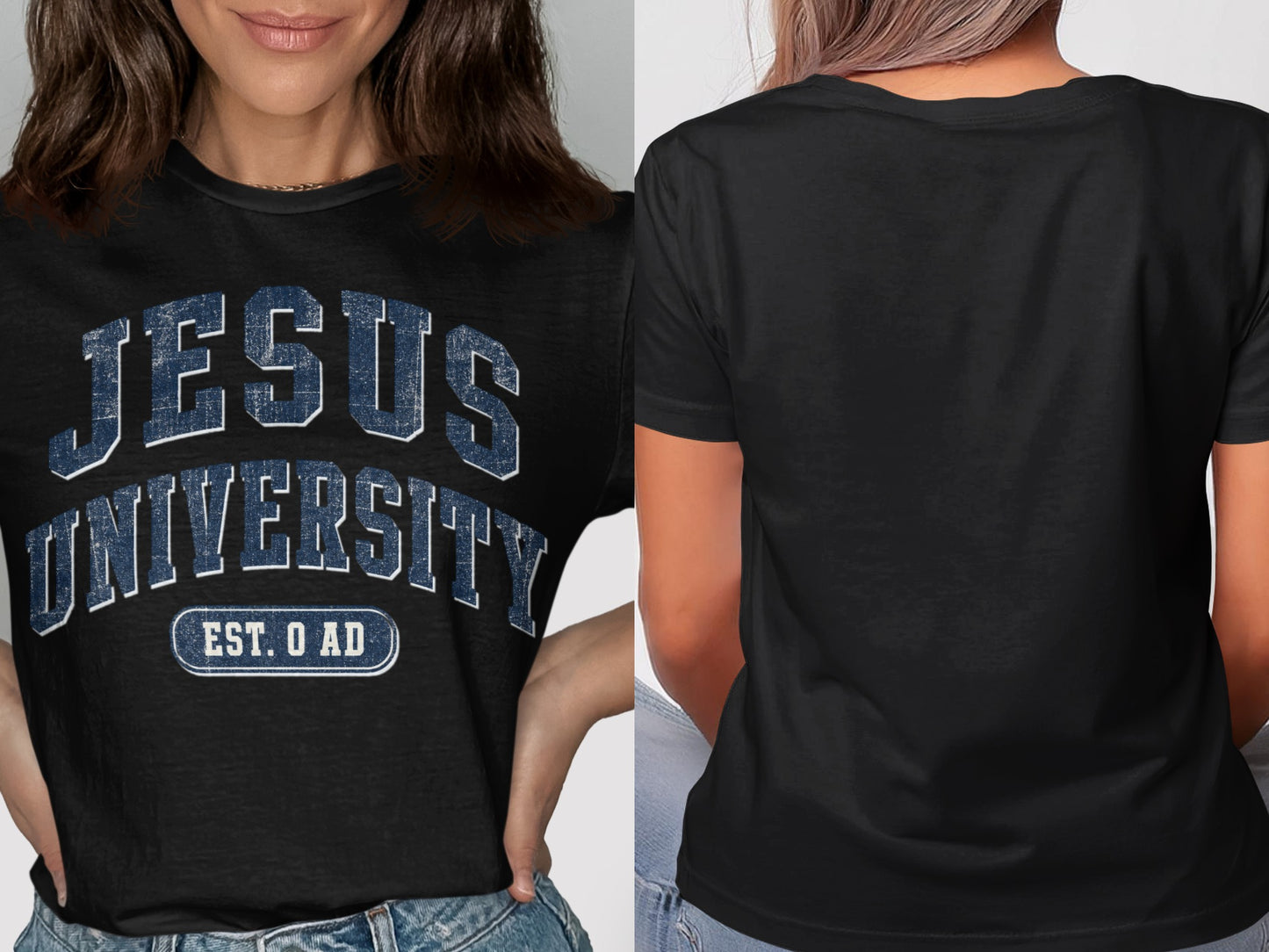 Black t-shirt with "Jesus University est. O AD" text in distressed blue letters.