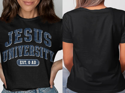 Black t-shirt with "Jesus University est. O AD" text in distressed blue letters.
