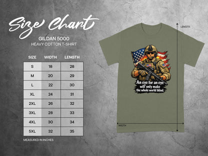 Gildan 5000 t-shirt size chart with military graphic and quote.