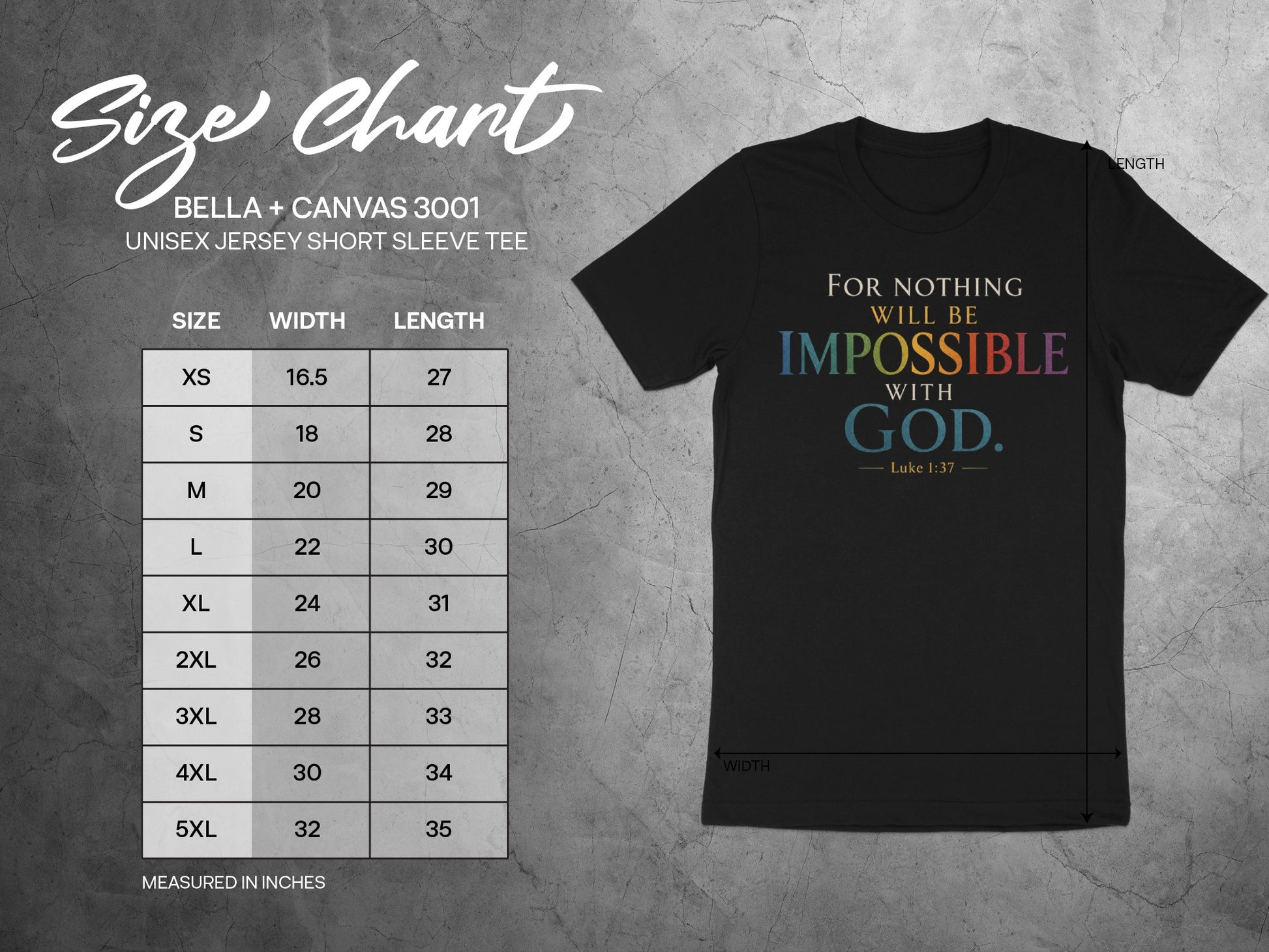 Size chart for Bella + Canvas 3001 unisex tee with graphic "For Nothing Will Be Impossible With God."