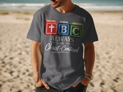 Gray t-shirt with blocks spelling TBC, "Always Be Christ-Centered" text.