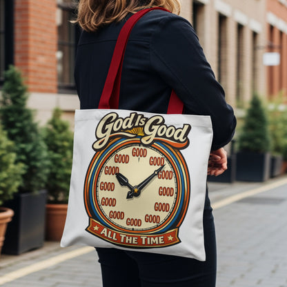 Tote bag with "God Is Good All The Time" and clock graphic.