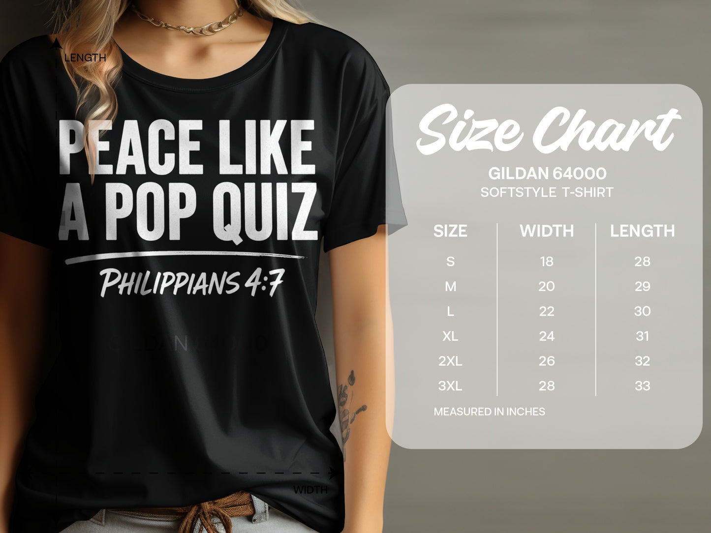 Black Gildan softstyle t-shirt with "Peace Like A Pop Quiz Philippians 4:7" text and size chart.