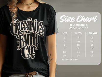Black Gildan 64000 t-shirt with "Crosshairs Faith Co." graphic and size chart.