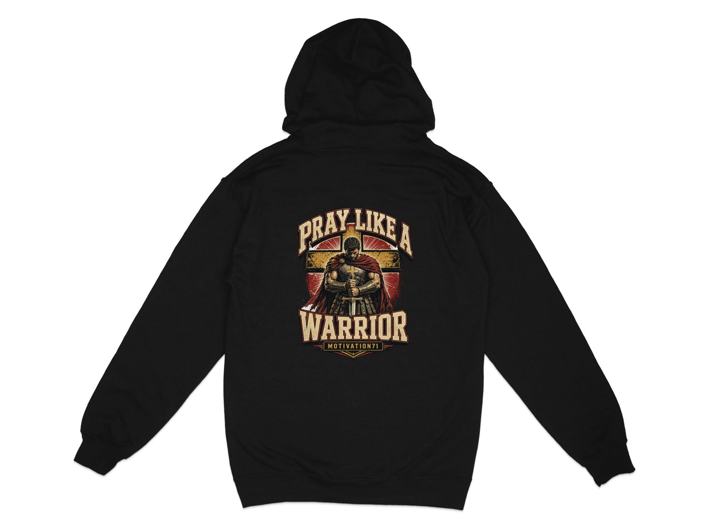 Black hoodie with a "Pray Like A Warrior" graphic and warrior illustration.