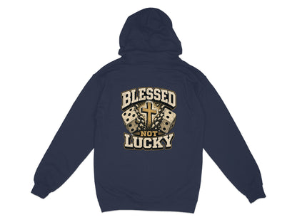 Dark navy hoodie with graphic featuring dice, a cross, and text "BLESSED NOT LUCKY."