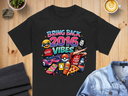 Black t-shirt with "Bring Back 2016 Vibes" graphic featuring pop culture items.