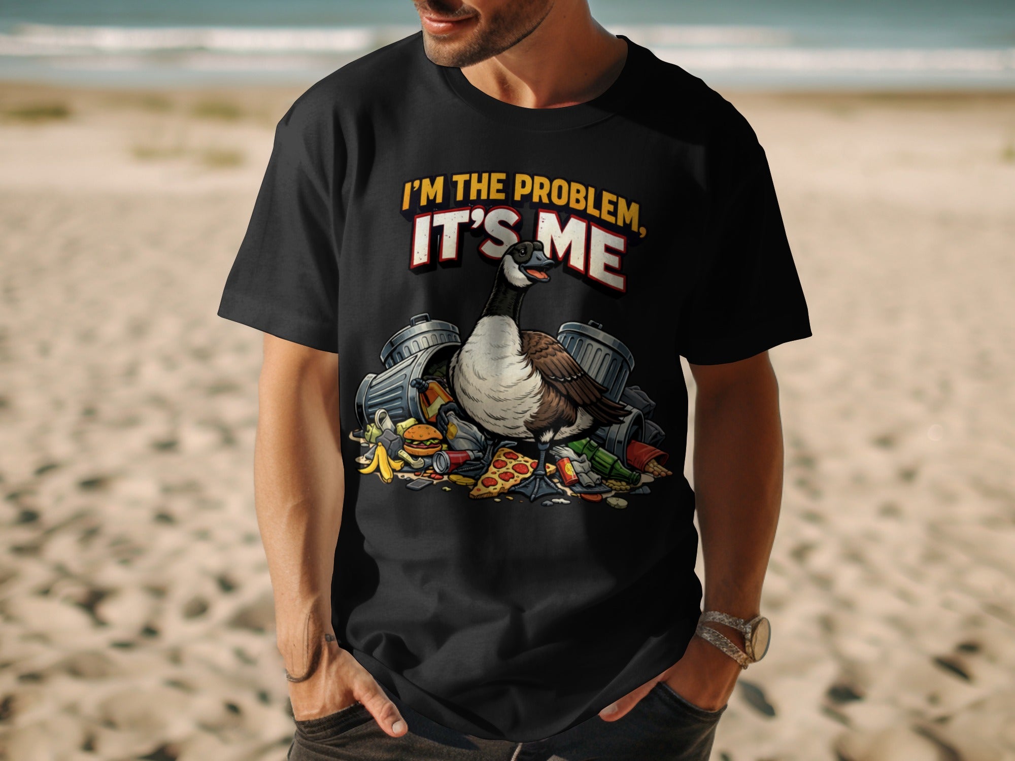 Black t-shirt with goose and trash graphic, text "I'M THE PROBLEM, IT'S ME".