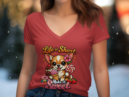 Chihuahua with ice cream and candy, reads "Life is Short. Make it Sweet."