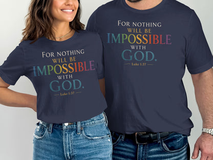 Navy t-shirts with "For nothing will be impossible with God. Luke 1:37" text.