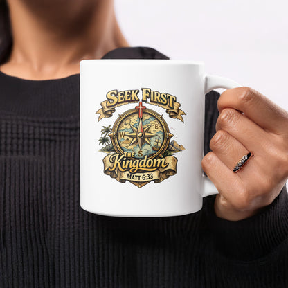 White mug features a compass with "Seek First The Kingdom" and "Matt 6:33".