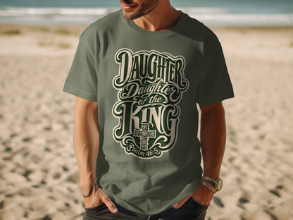 Dark green t-shirt with "Daughter of the King" text and a cross, Psalm 46:5.