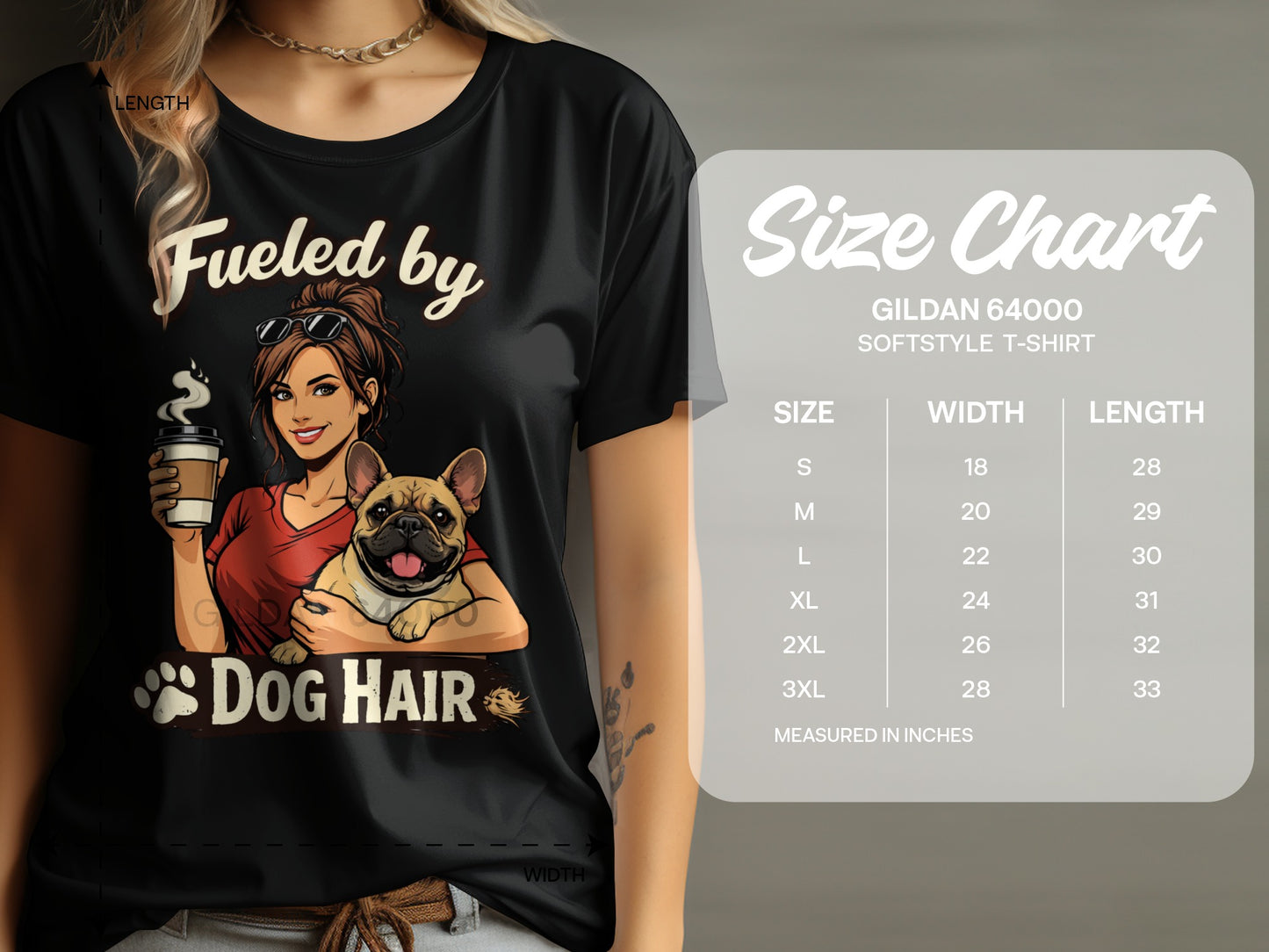 Black t-shirt graphic with woman holding coffee and French bulldog, "Fueled by DOG HAIR" text, and Gildan size chart.