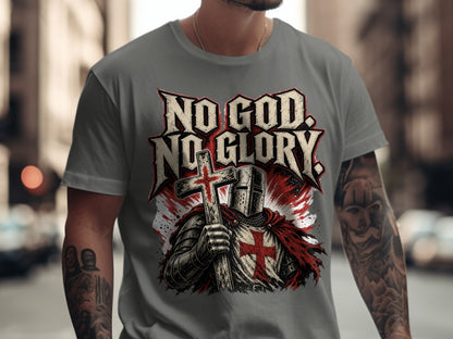 "No God, No Glory" text over knight holding a cross, wearing armor and red cape.