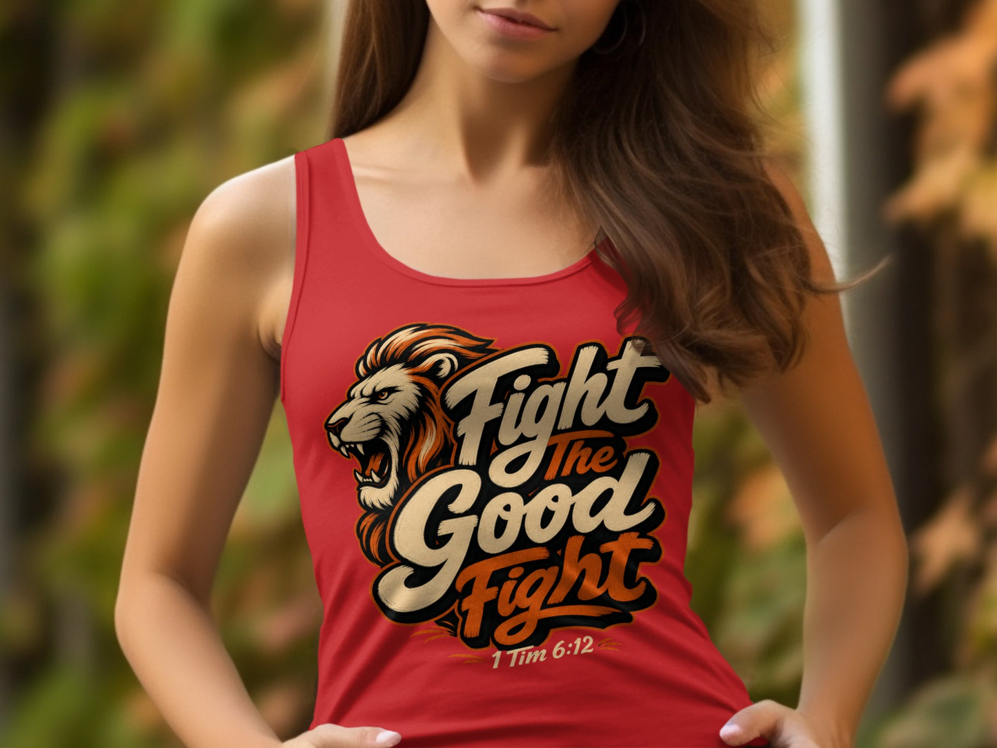 Red tank top with lion graphic and text "Fight the Good Fight 1 Tim 6:12".