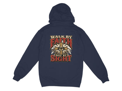 Navy blue hoodie with "Walk By Faith Not By Sight" text and an eye within a cross design.