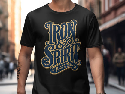 Black t-shirt with "Iron & Spirit Proverbs 27:17" graphic.