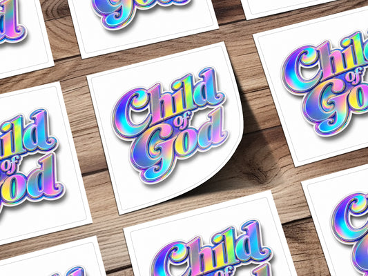 Several stickers with iridescent "Child of God" text on white cards.