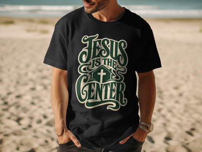 Black t-shirt with green text and cross: "Jesus is the center".