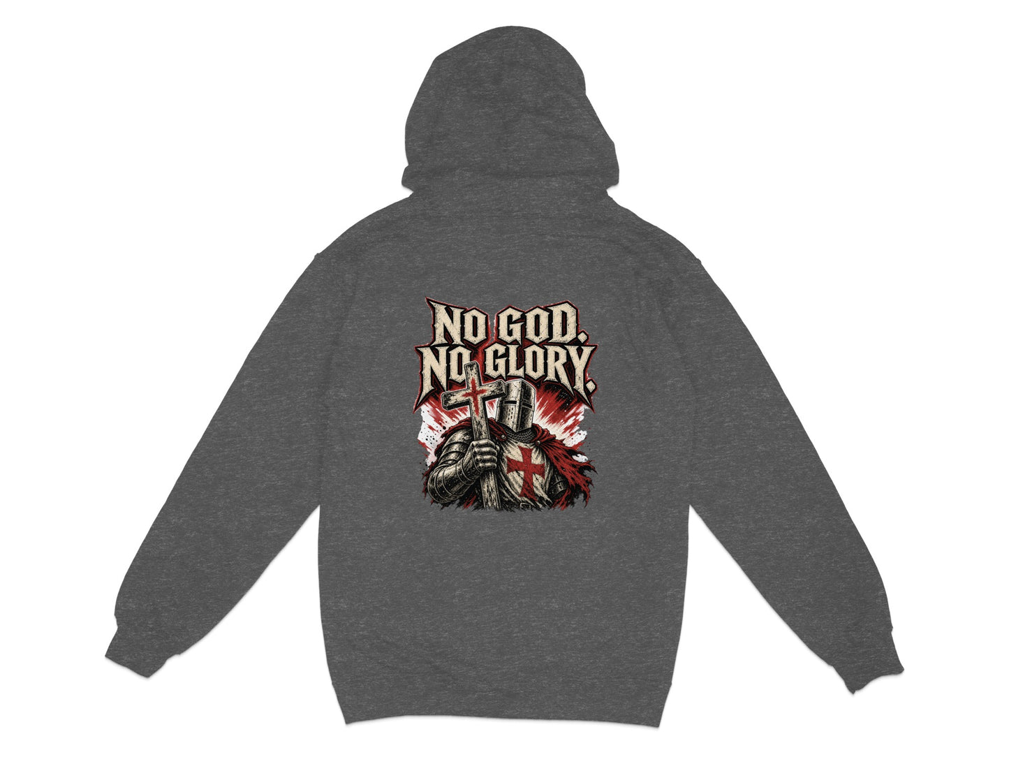 Dark gray hoodie with knight graphic and text "NO GOD. NO GLORY."