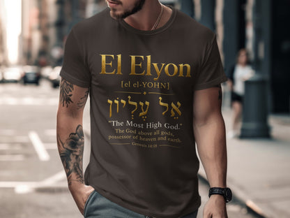 Brown t-shirt with gold text "El Elyon" and Genesis 14:18 biblical quote.