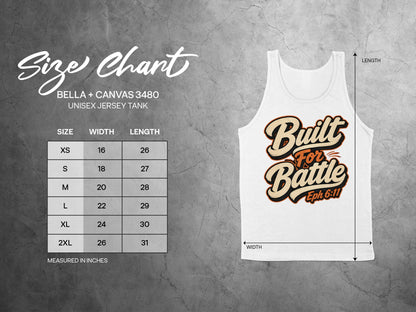 Size chart for Bella + Canvas 3480 unisex jersey tank with "Built For Battle Eph 6:11" graphic.