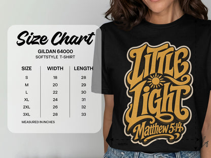Gildan 64000 softstyle t-shirt size chart with "Little Light Matthew 5:14" graphic.