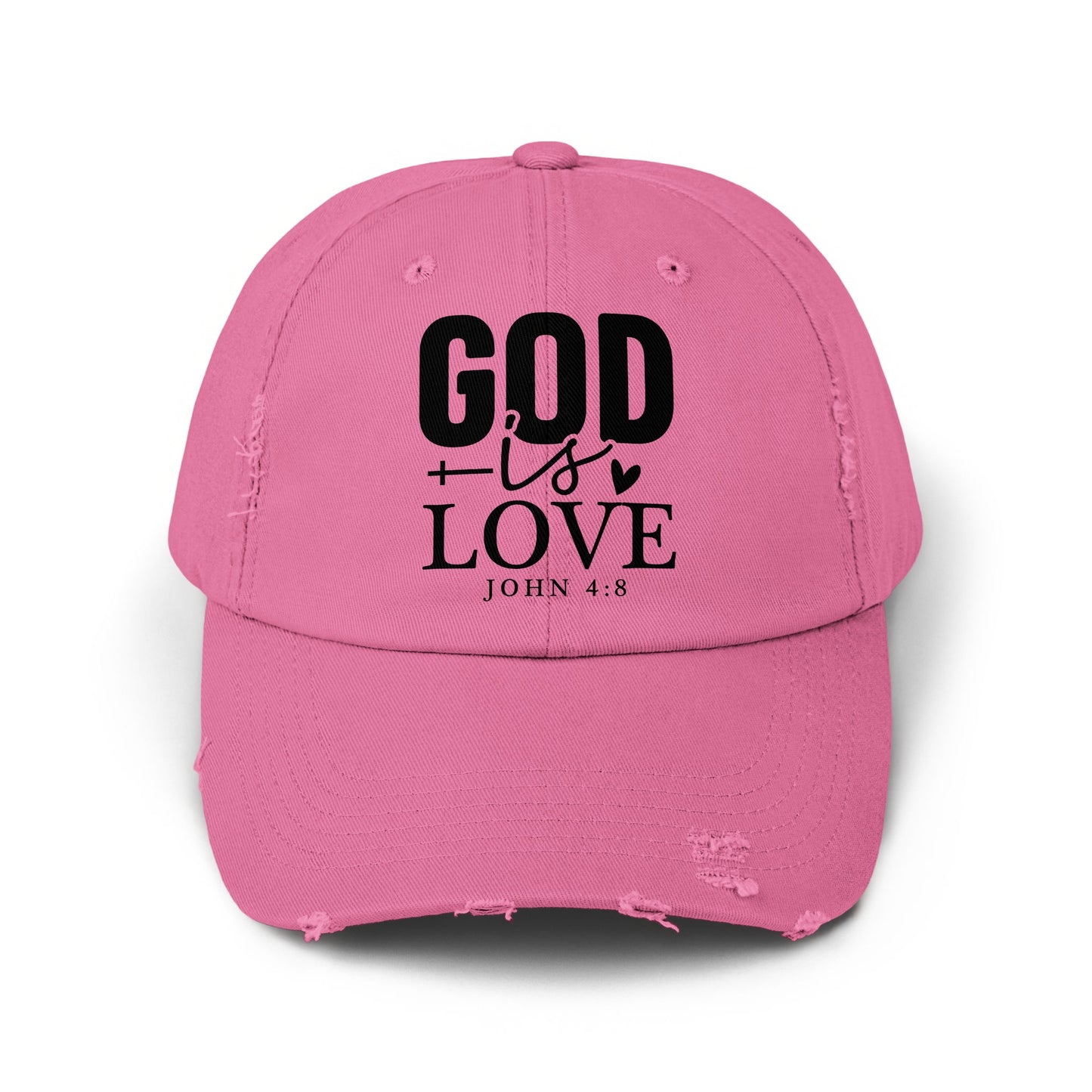 Pink distressed baseball cap with "GOD is LOVE JOHN 4:8" printed on front.