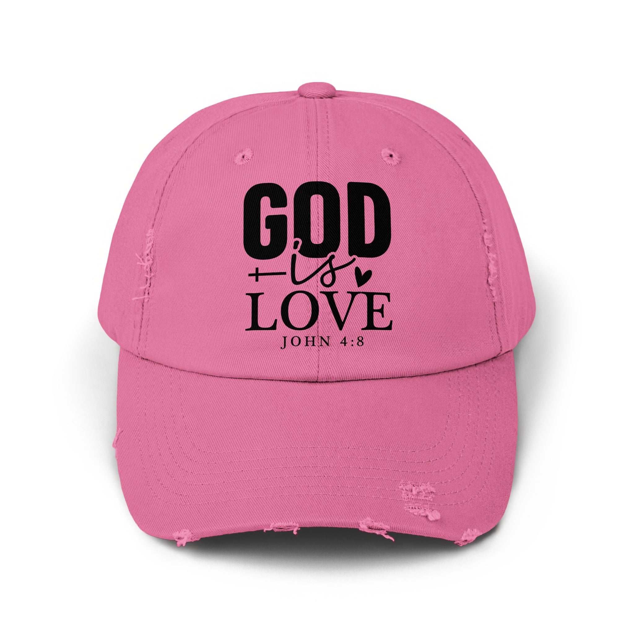 Pink distressed baseball cap with "GOD is LOVE JOHN 4:8" printed on front.