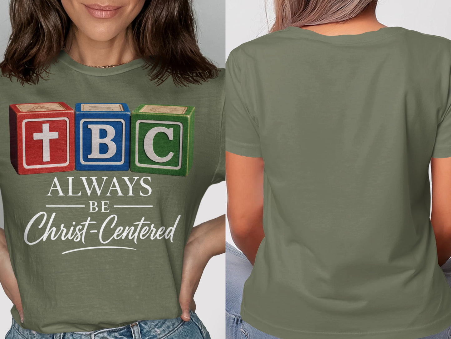 Olive green t-shirt with blocks T, B, C and text "Always Be Christ-Centered".